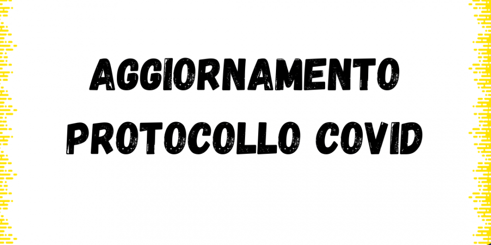 Aggiornamento protocollo Covid