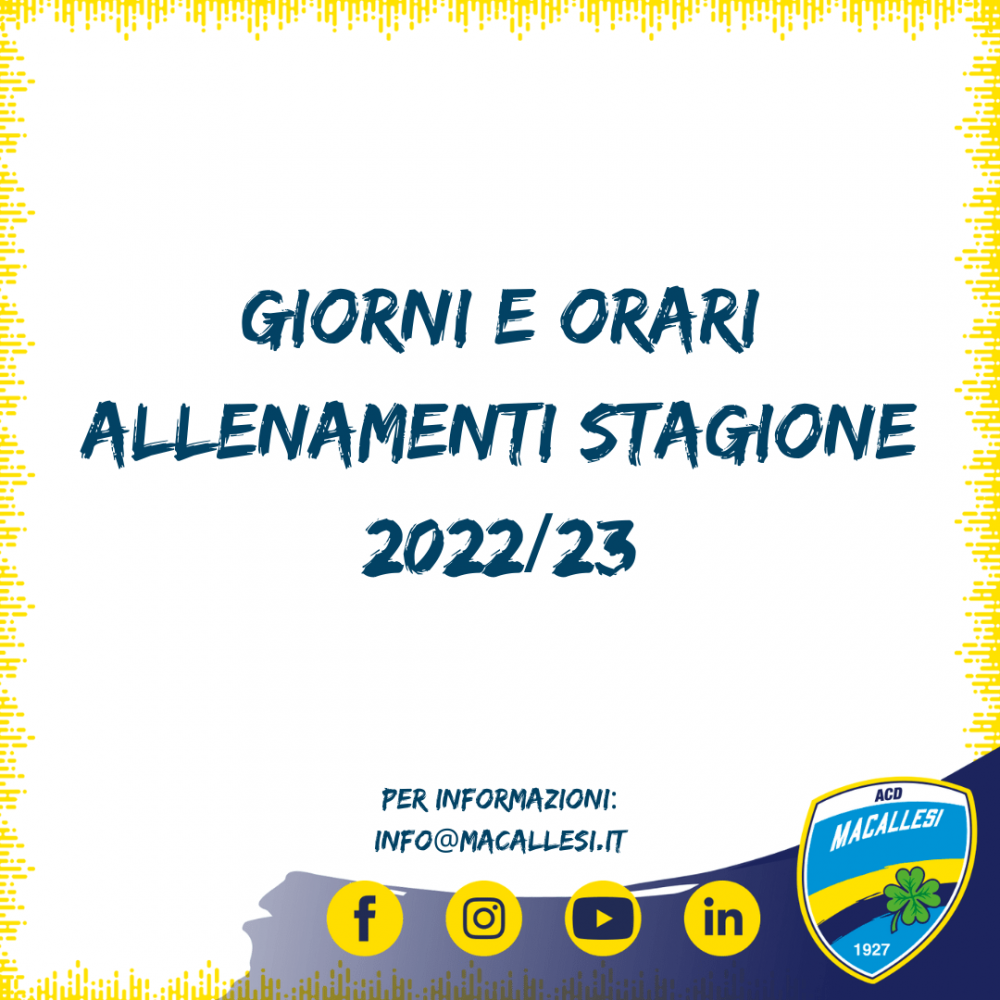 Giorni e orari di allenamenti stagione 2022/23