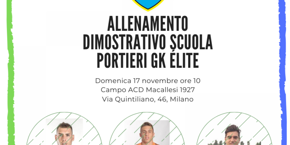 Allenamento dimostrativo Scuola Portieri GK èlite