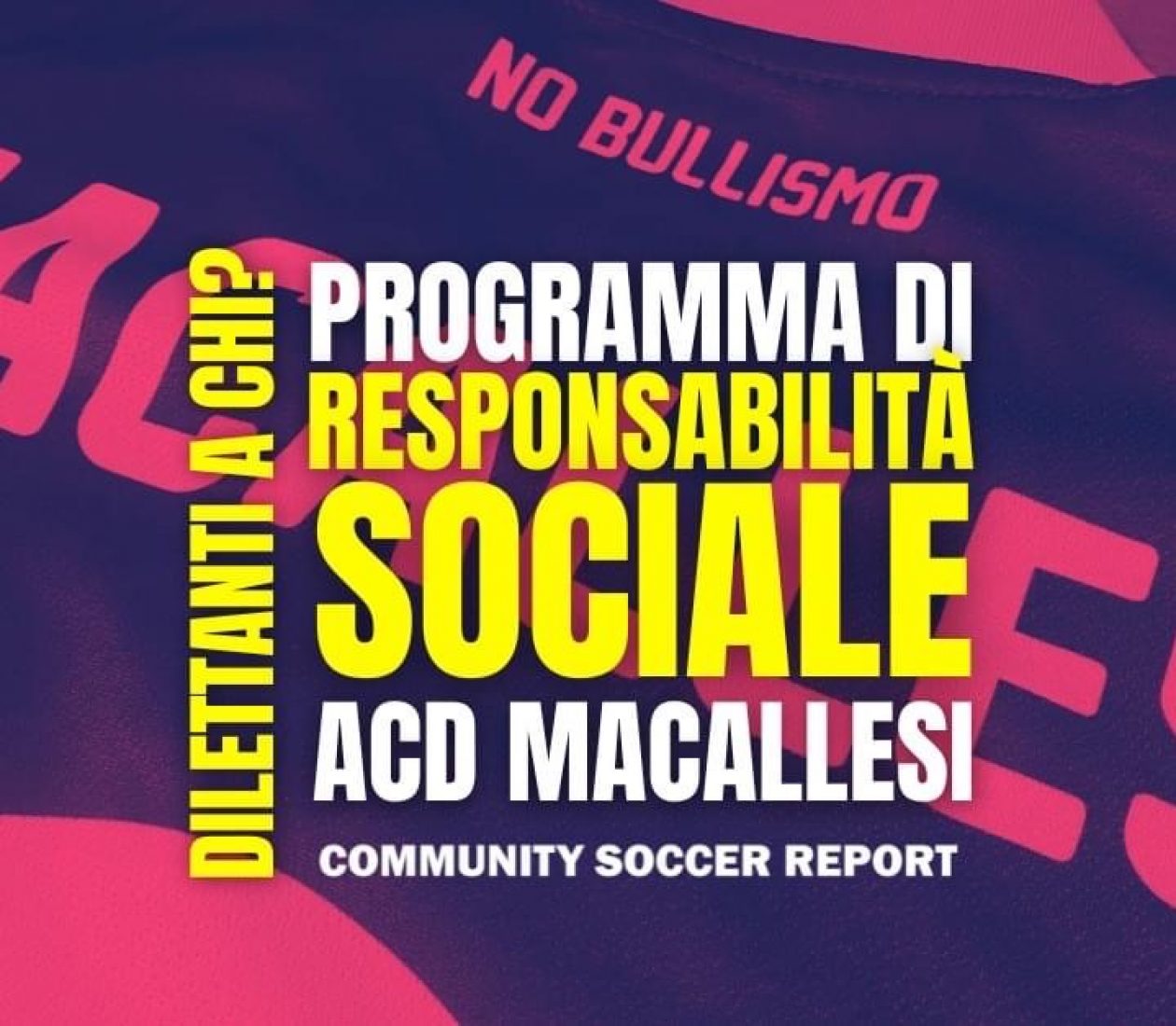 Il Modello di Responsabilità Sociale Macallesi 1927&#8230;
