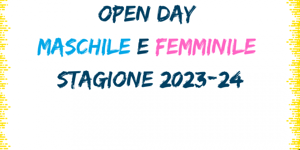 Open day stagione 2023-24